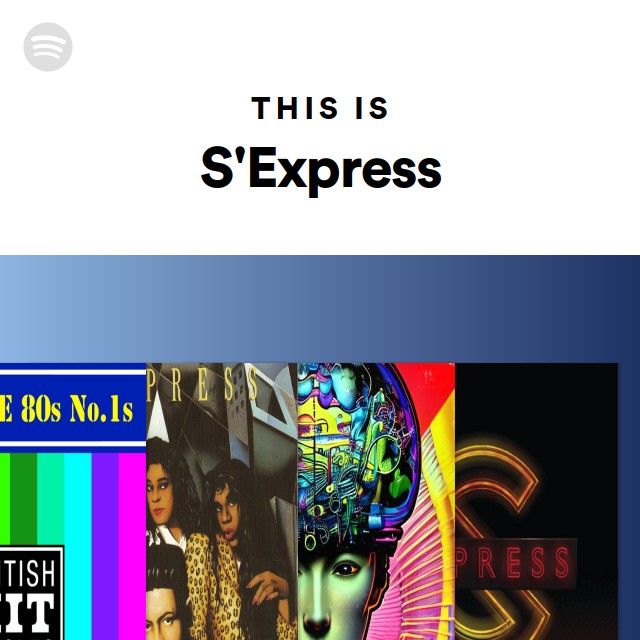 S'Express | Spotify