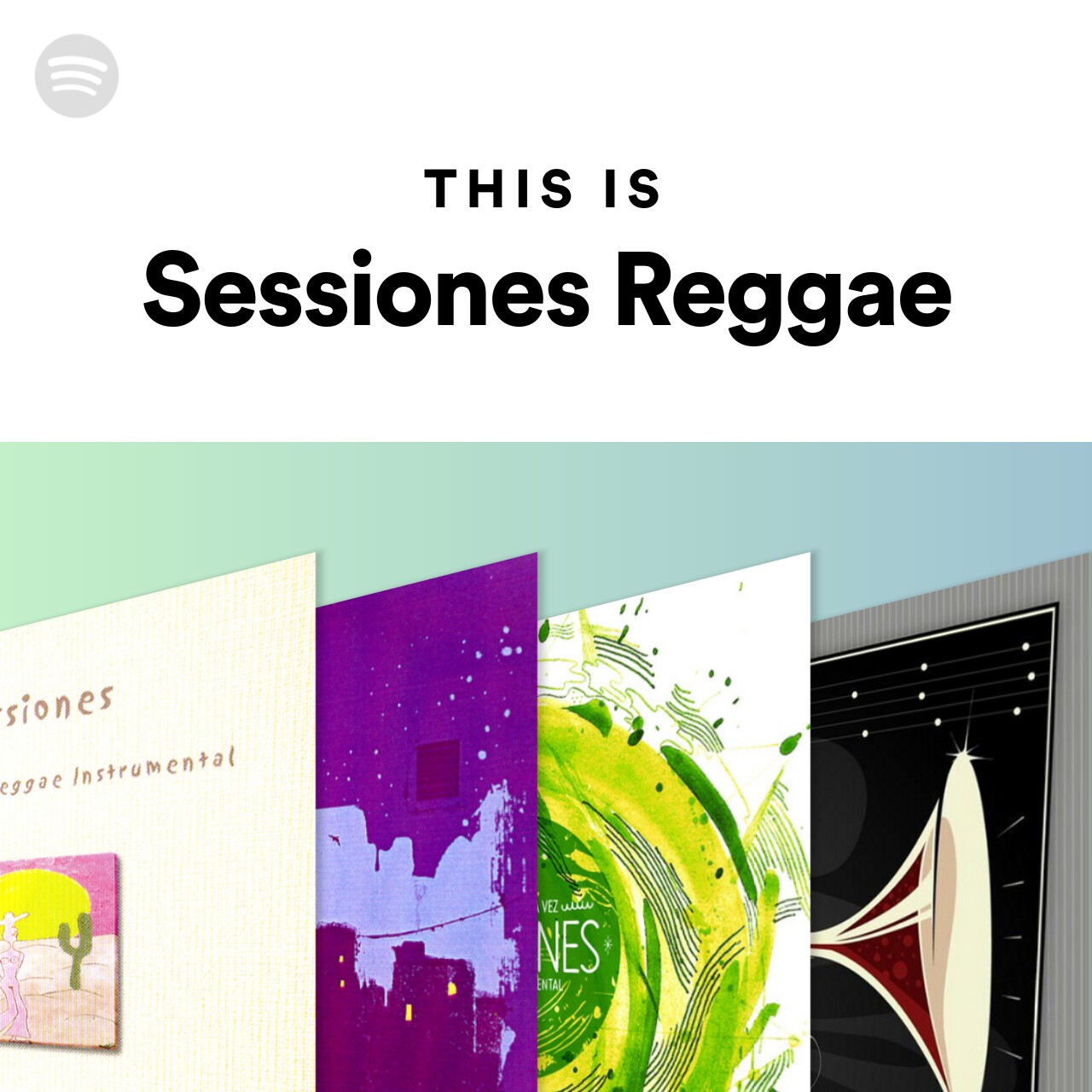 This Is Sessiones Reggae Spotify Playlist