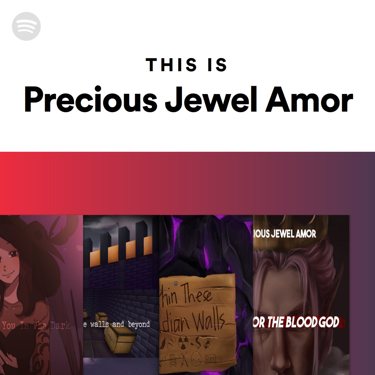 This Is Precious Jewel Amor Spotify Playlist