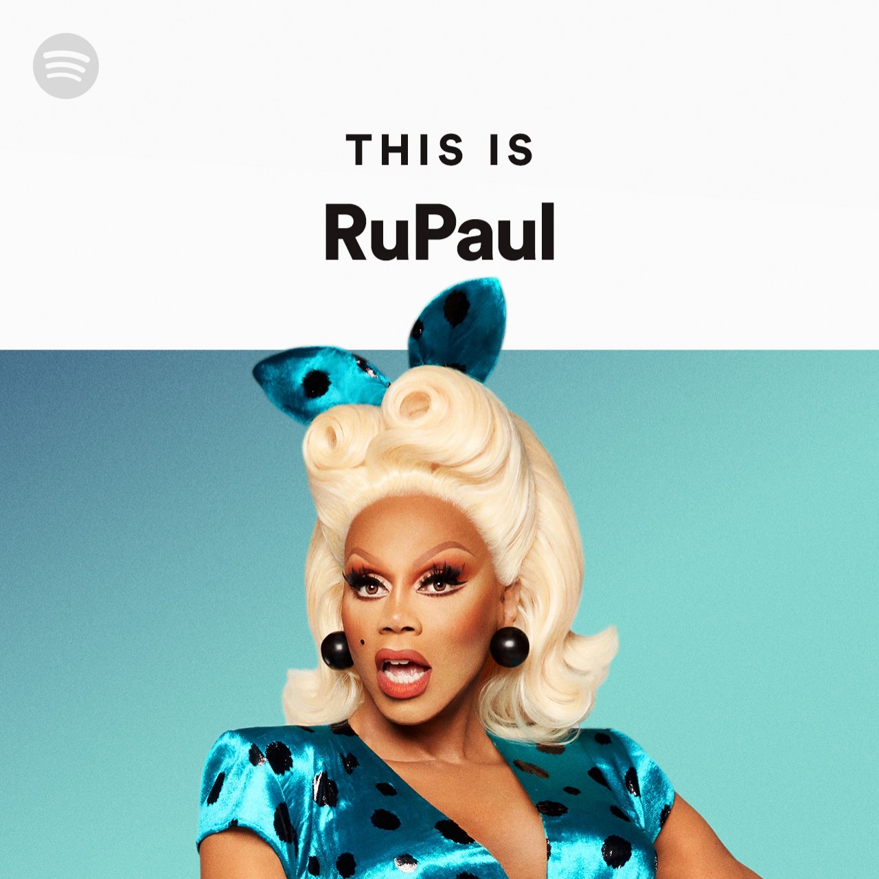 This Is RuPaul Spotify Playlist