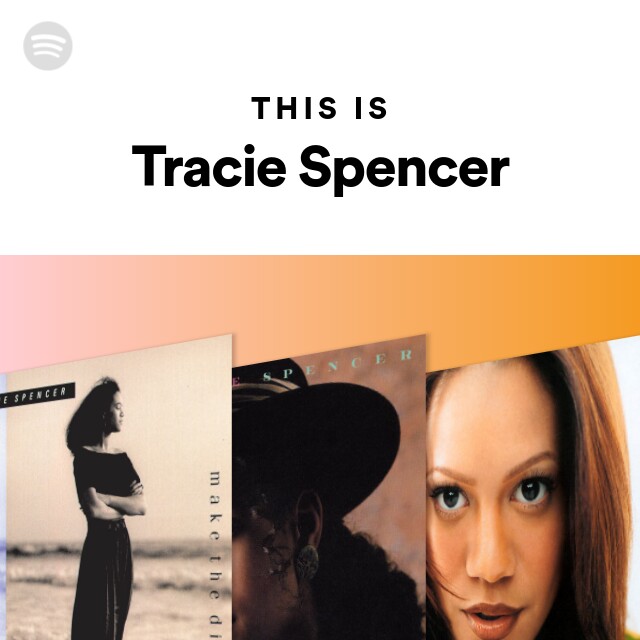 This Is Tracie Spencer - Playlist By Spotify | Spotify