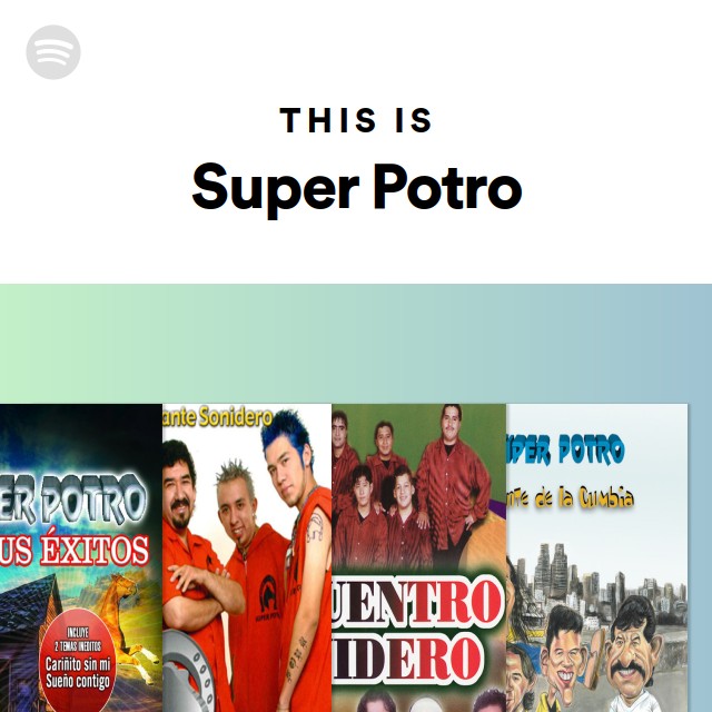 Super Potro on Spotify