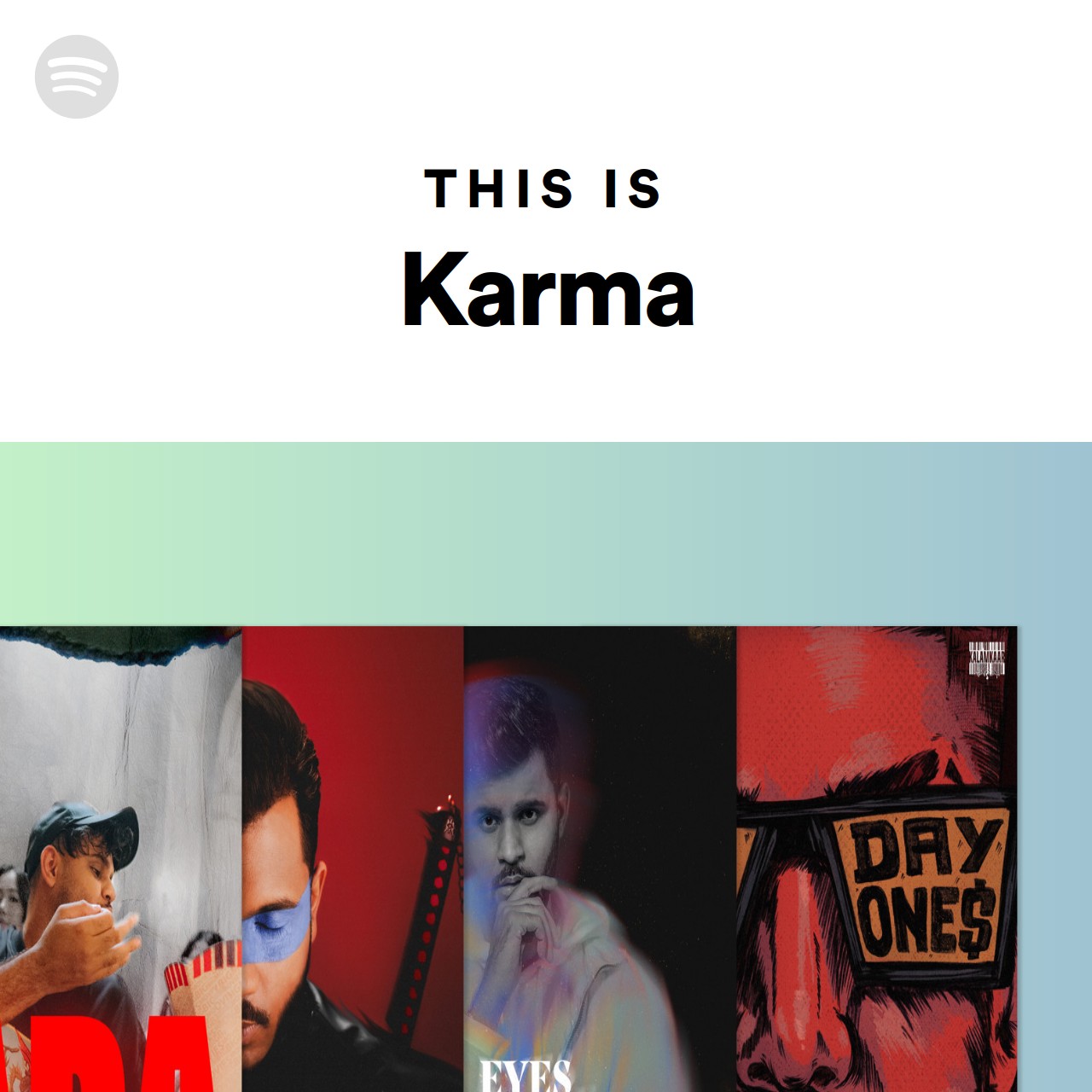 This Is Karma | Spotify Playlist