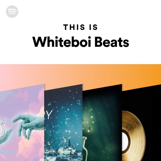 Whiteboi Beats Spotify 