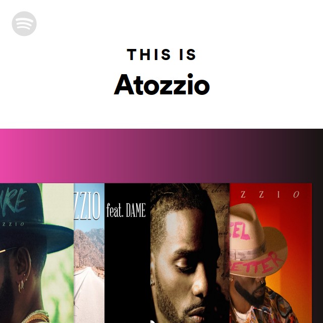 This Is Atozzio - playlist by Spotify | Spotify