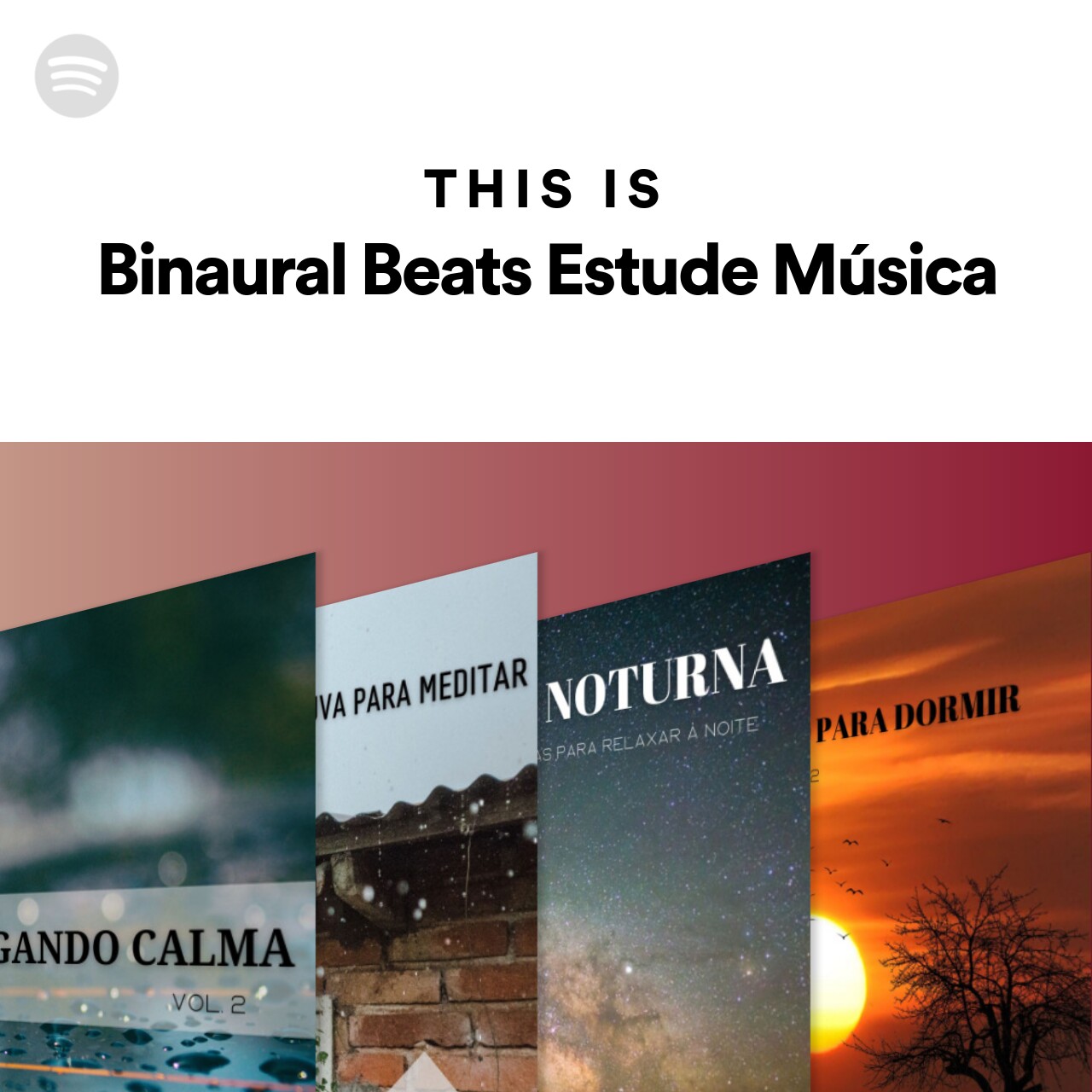 This Is Binaural Beats Estude Música | Spotify Playlist