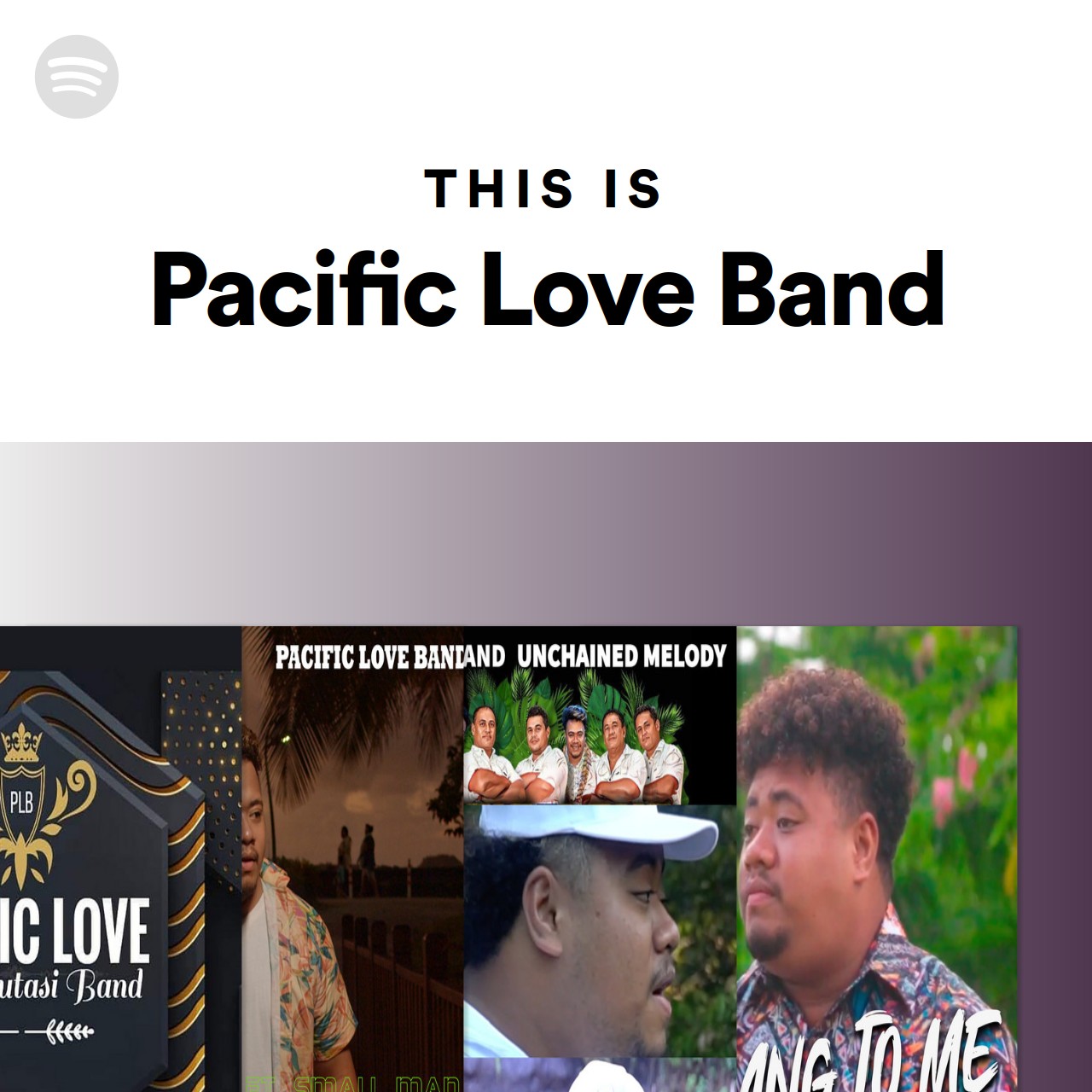 This Is Pacific Love Band Spotify Playlist