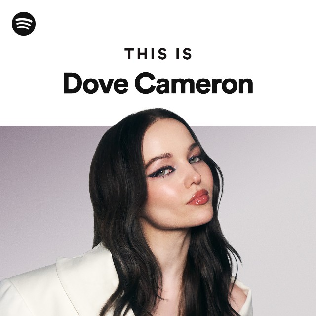 Dove Cameron: albümler, şarkılar, çalma listeleri