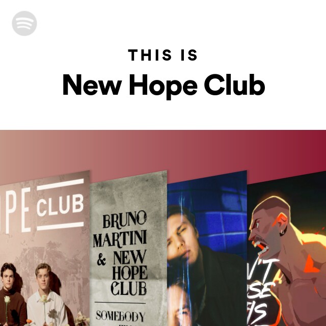 New Hope Club | Spotify