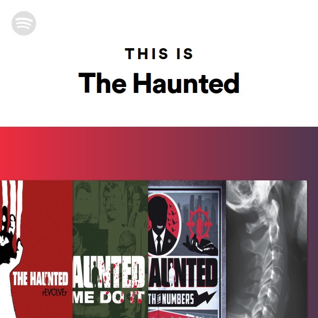 This Is The Haunted On Spotify