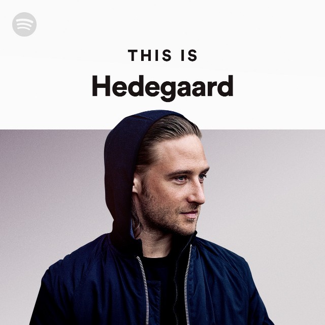 Is HEDEGAARD - playlist by Spotify Spotify