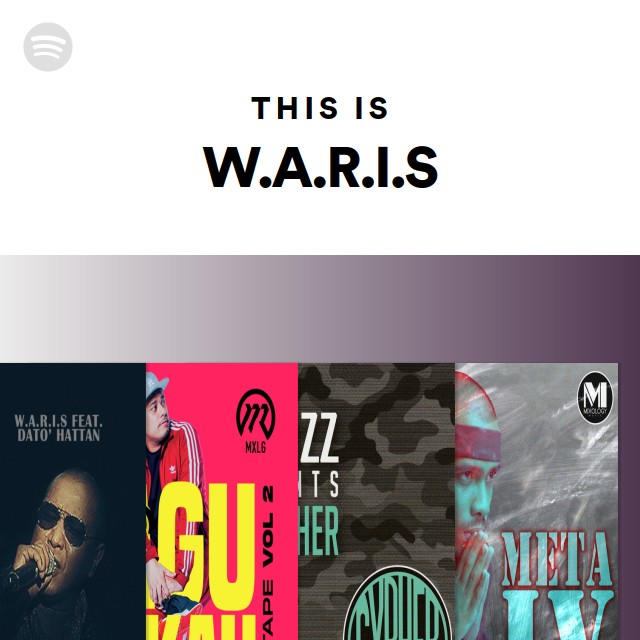 This Is W.A.R.I.S - Playlist By Spotify | Spotify