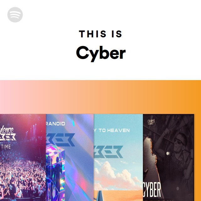 This Is Cyber - playlist by Spotify | Spotify