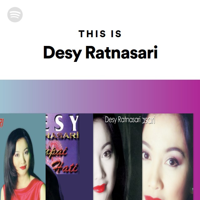 Desy Ratnasari | Spotify