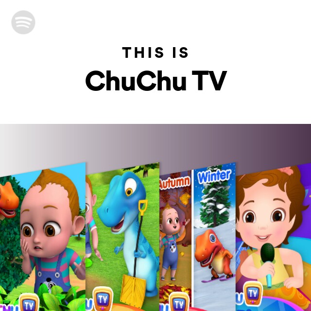 This Is ChuChu TV on Spotify