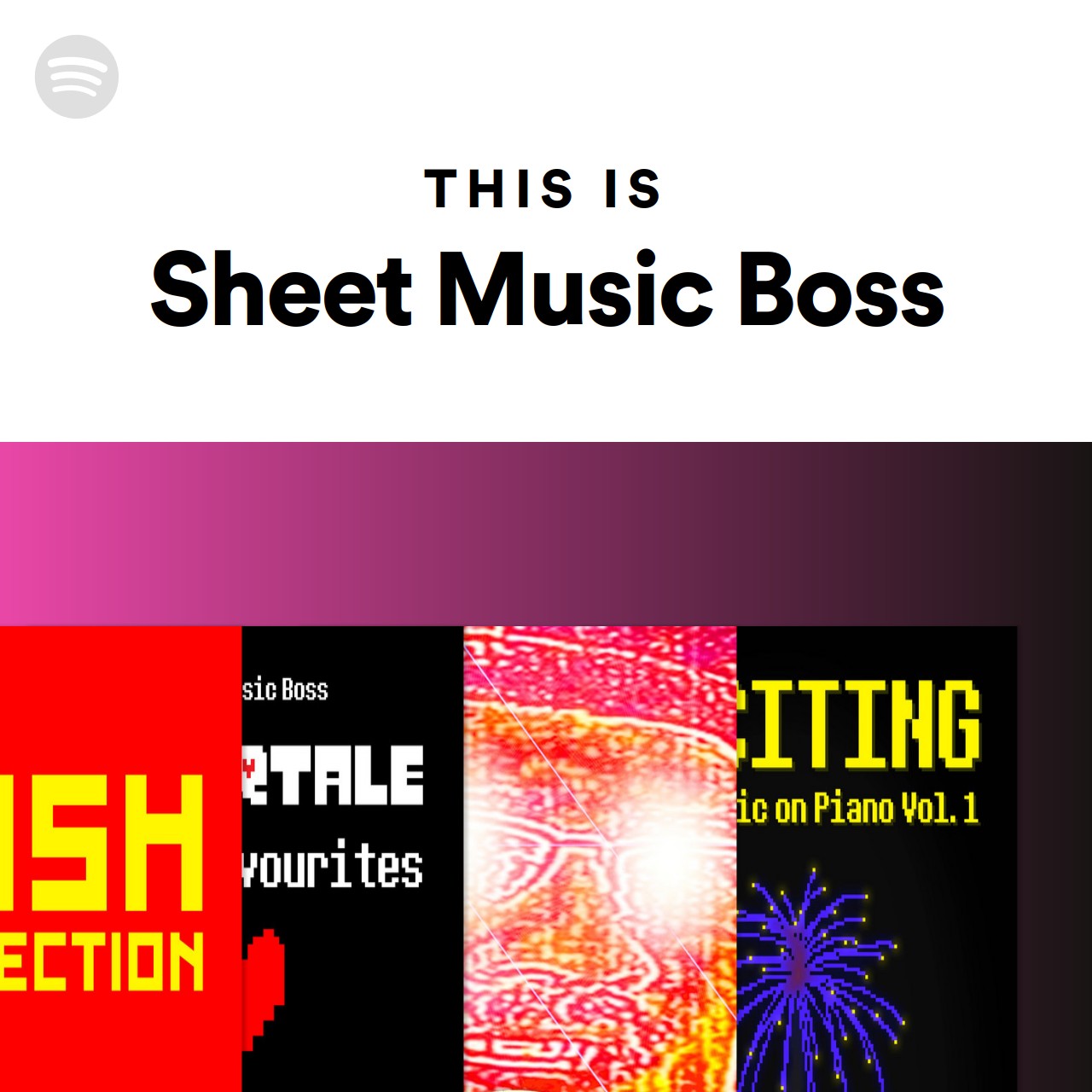 This Is Sheet Music Boss Spotify Playlist