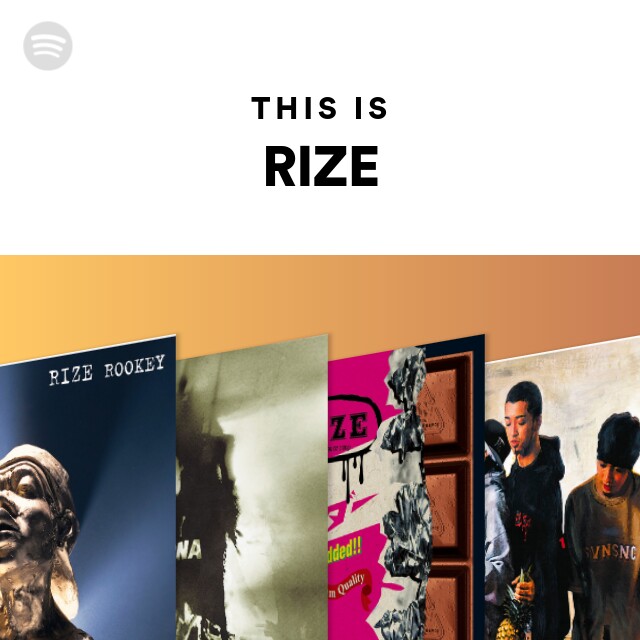 Rize Spotify