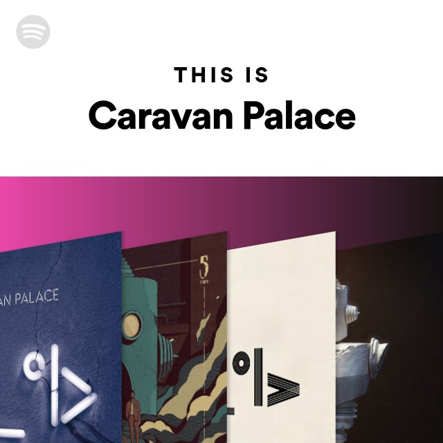 caravan palace tour miracle remix