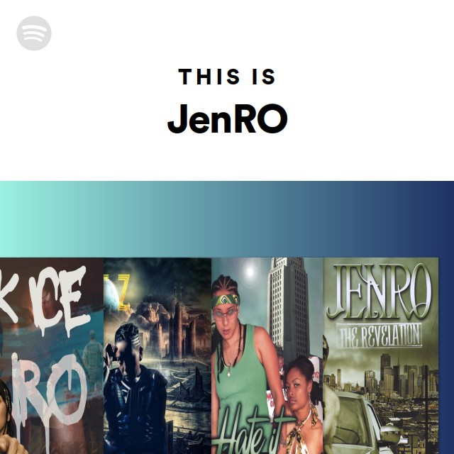 This Is JenRO - playlist by Spotify | Spotify