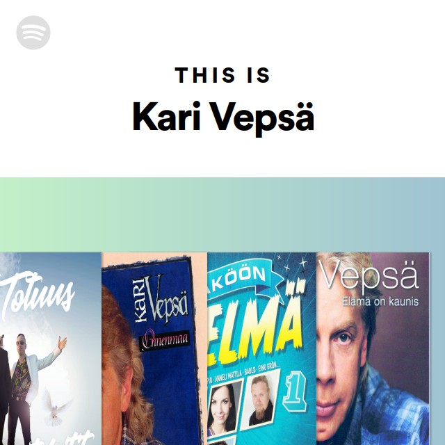 Kari Vepsä | Spotify