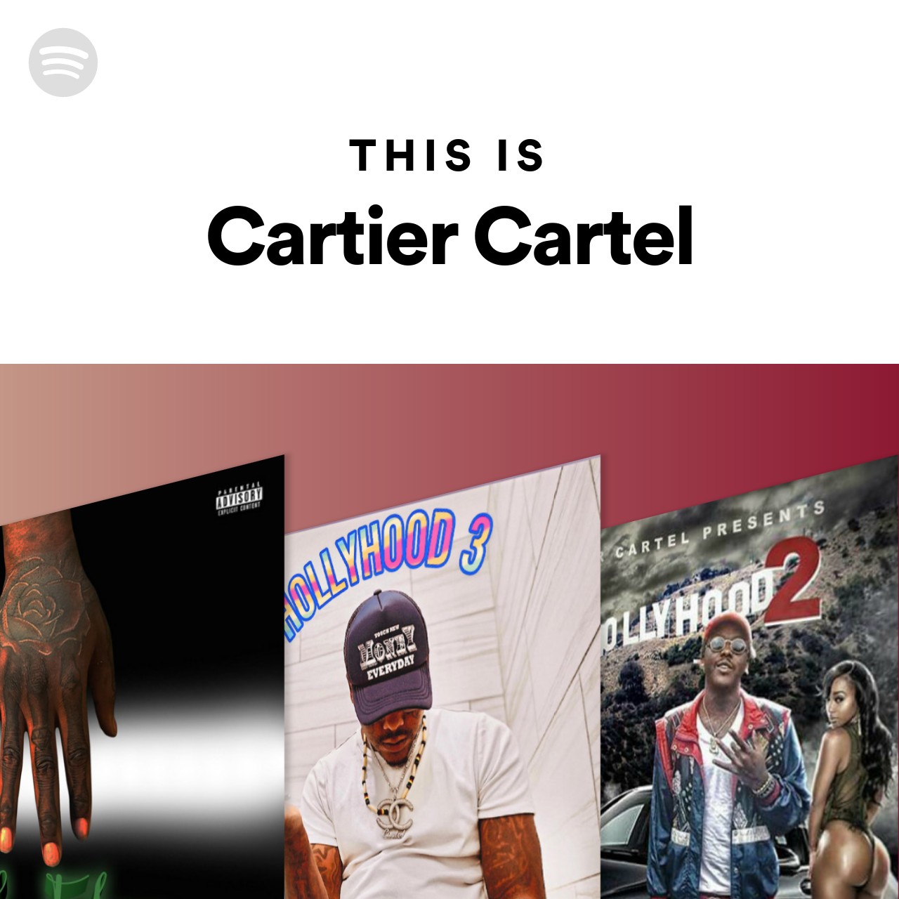 This Is Cartier Cartel Spotify Playlist