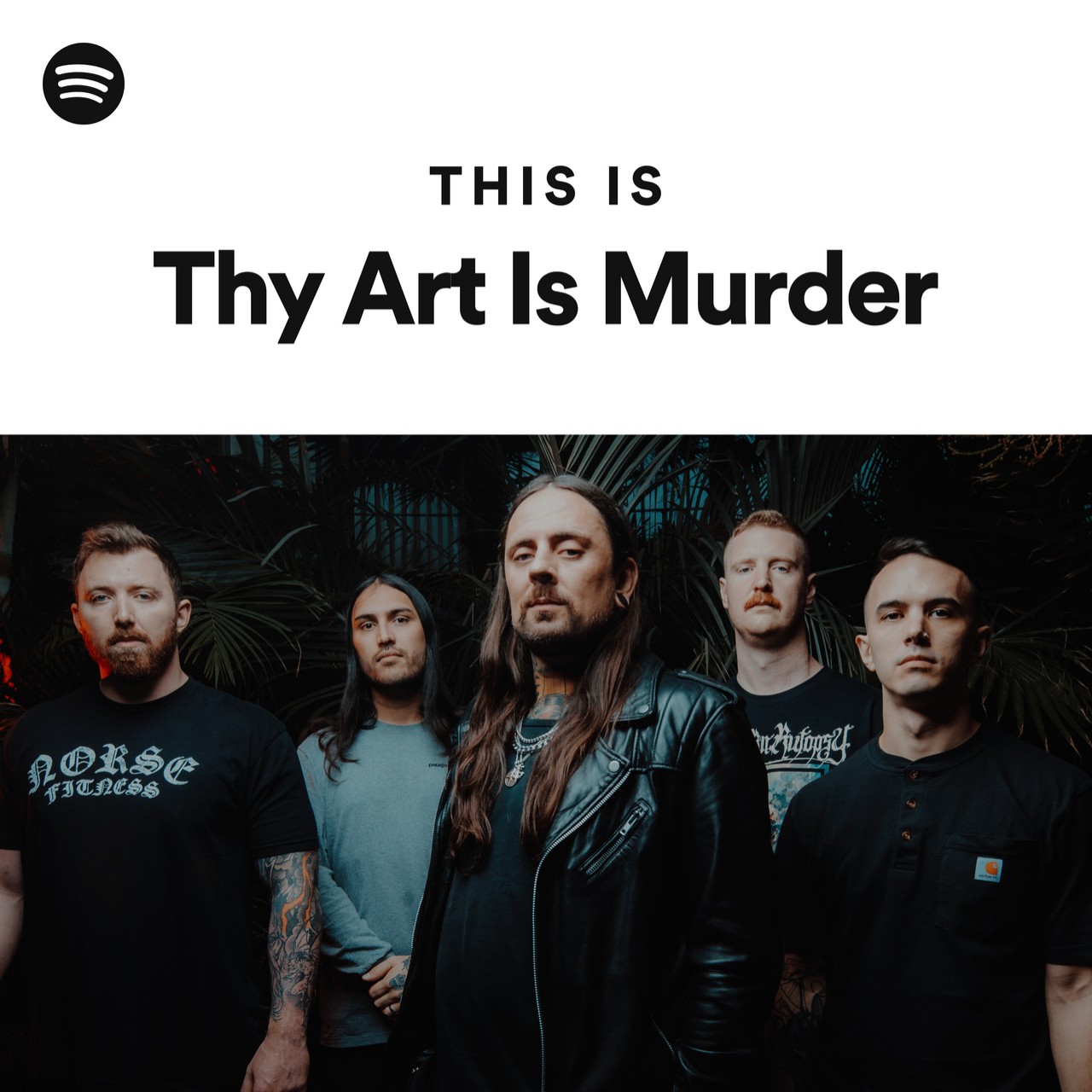 This Is Thy Art Is Murder Spotify Playlist