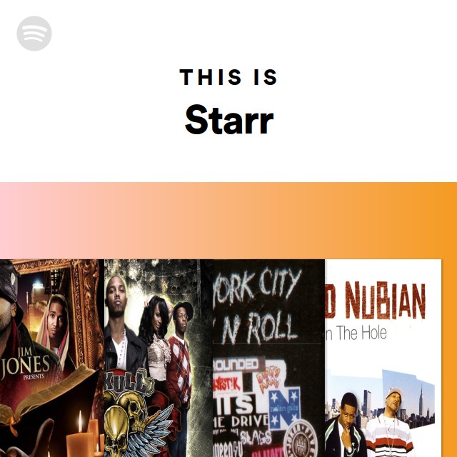 This Is Starr - playlist by Spotify | Spotify