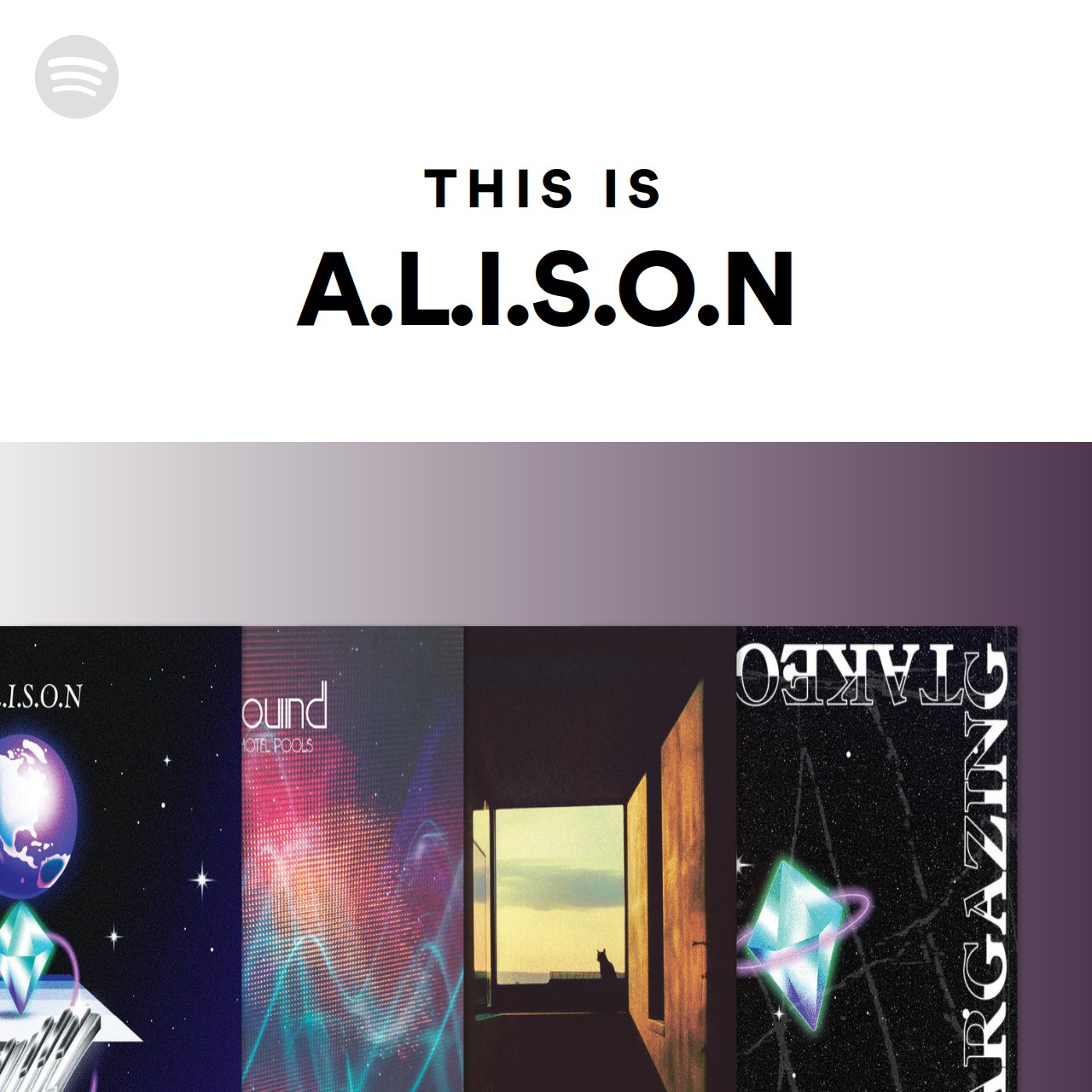 This Is A.L.I.S.O.N | Spotify Playlist