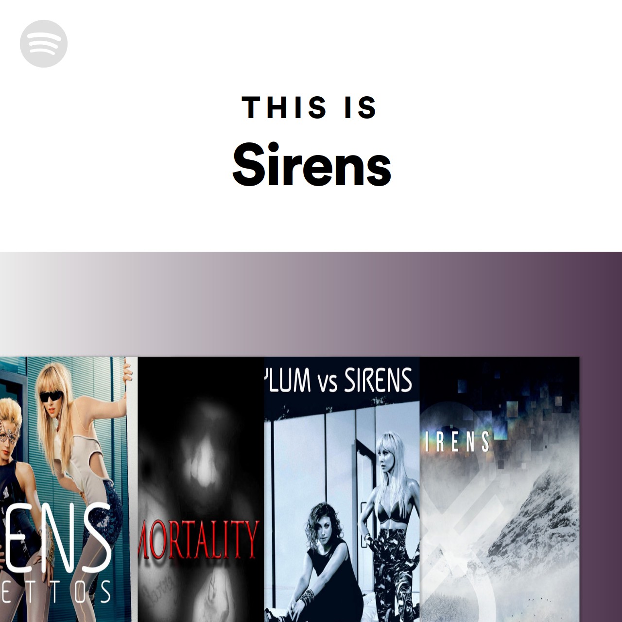This Is Sirens Spotify Playlist 0356