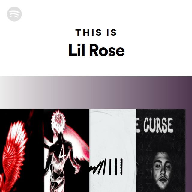 This Is Lil Rose - playlist by Spotify | Spotify