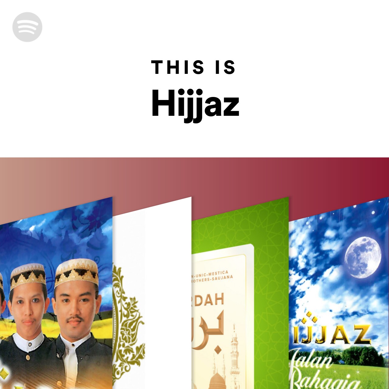 This Is Hijjaz Spotify Playlist