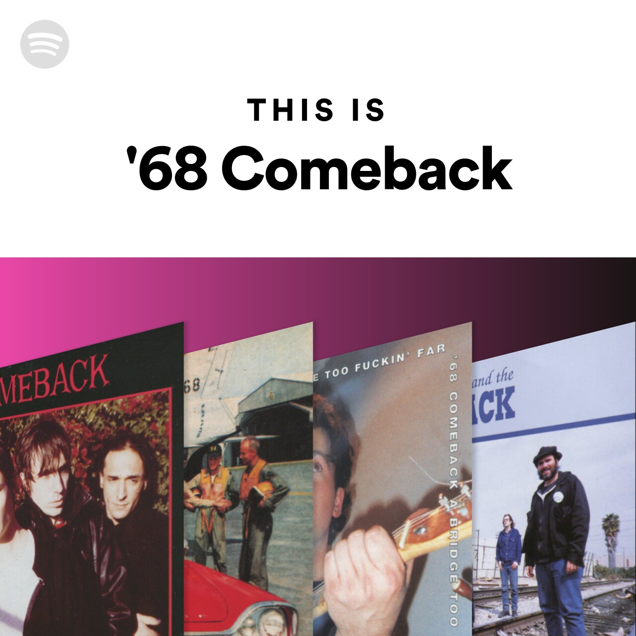 This Is '68 Comeback