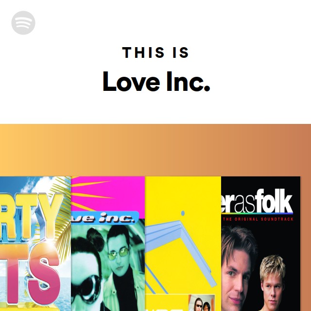 This Is Love Inc. - playlist by Spotify | Spotify