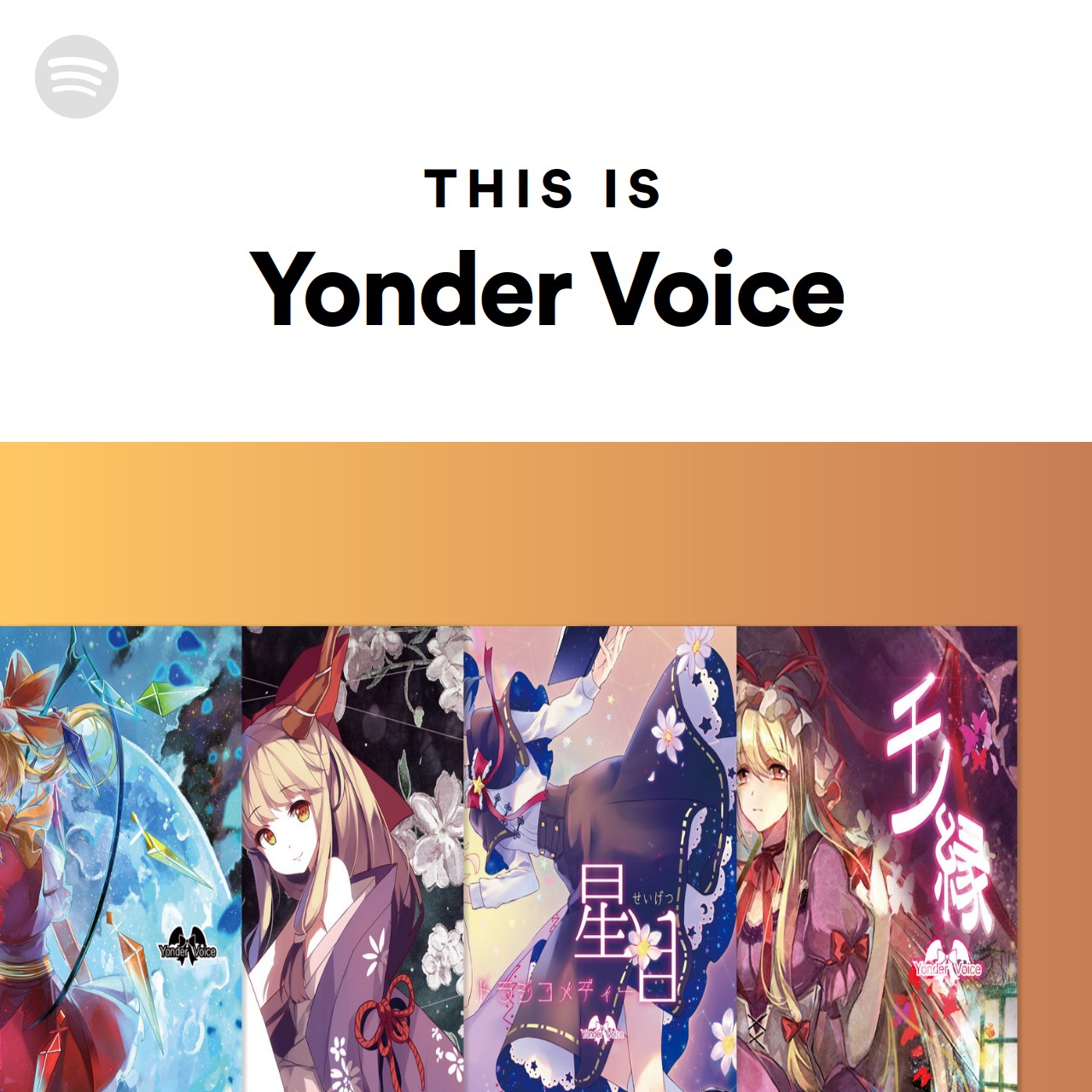 This Is Yonder Voice Spotify Playlist