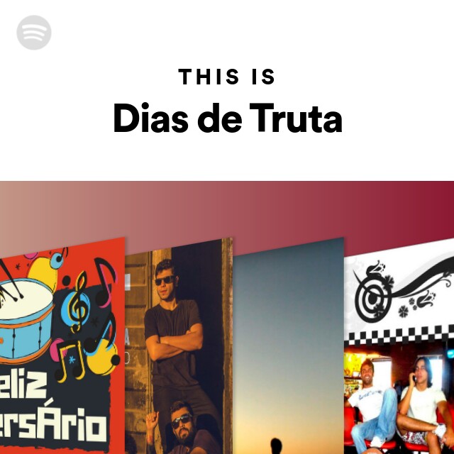 This Is Dias de Truta on Spotify