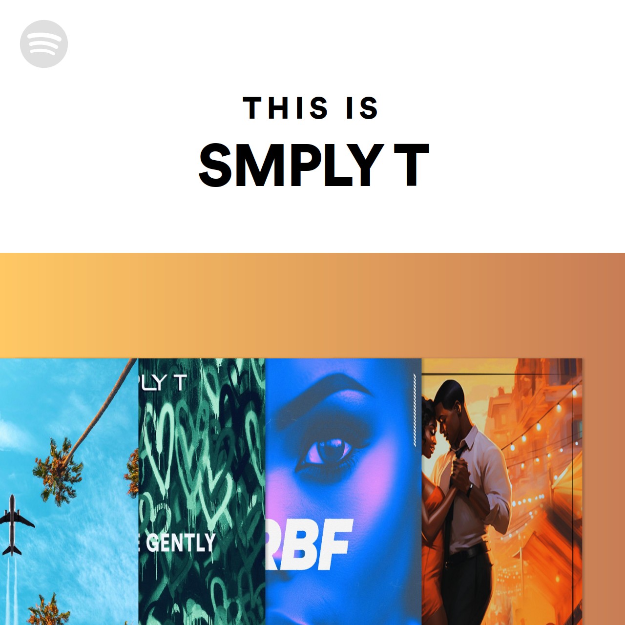 This Is SMPLY T | Spotify Playlist