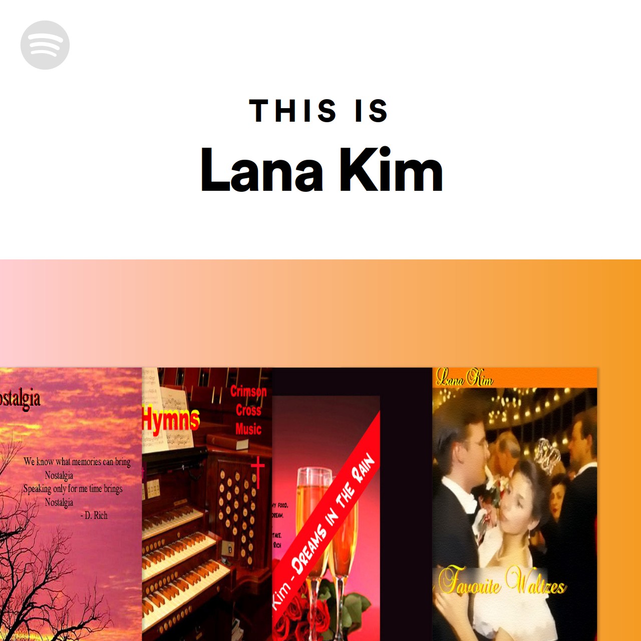 This Is Lana Kim Spotify Playlist