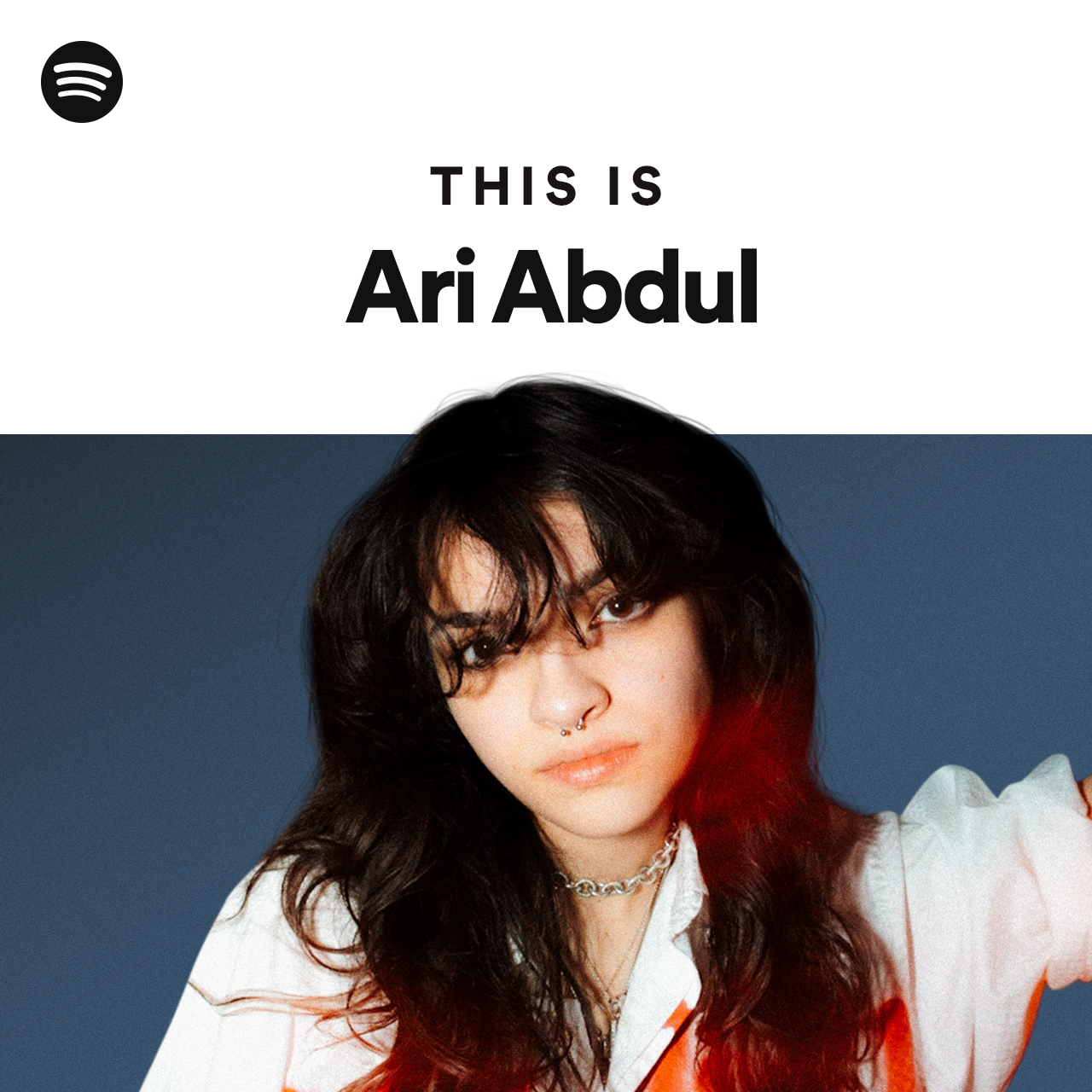 This Is Ari Abdul - playlist by Spotify | Spotify