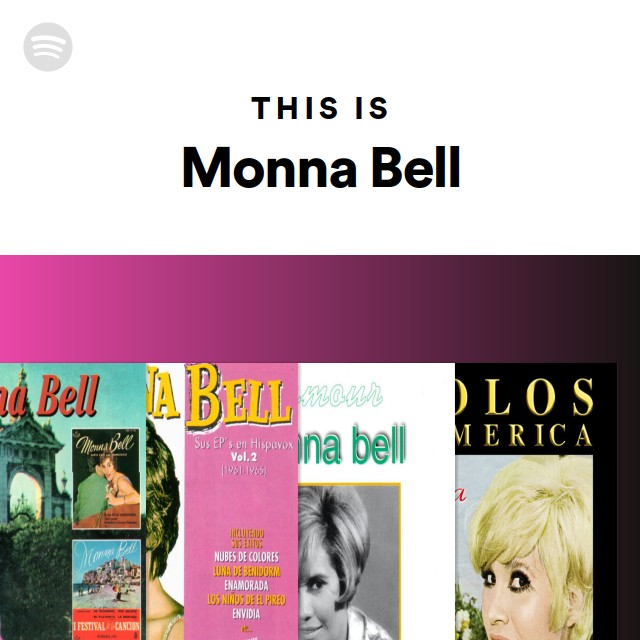This Is Monna Bell - playlist by Spotify | Spotify