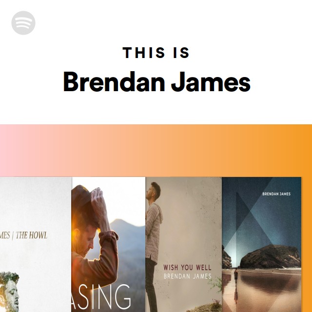 This Is Brendan James - playlist by Spotify | Spotify