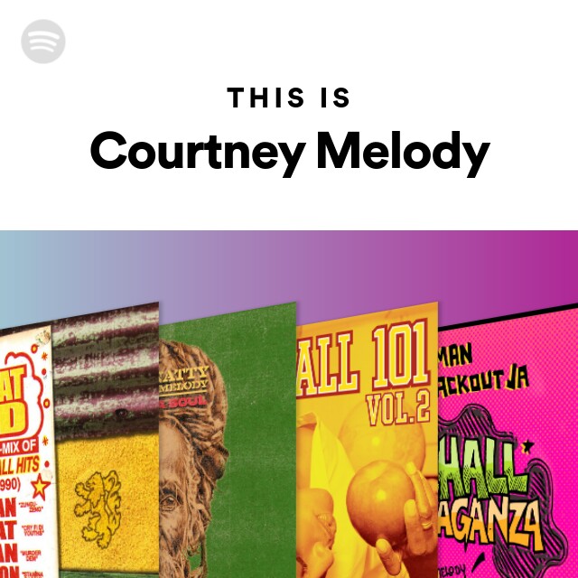 Courtney Melody | Spotify