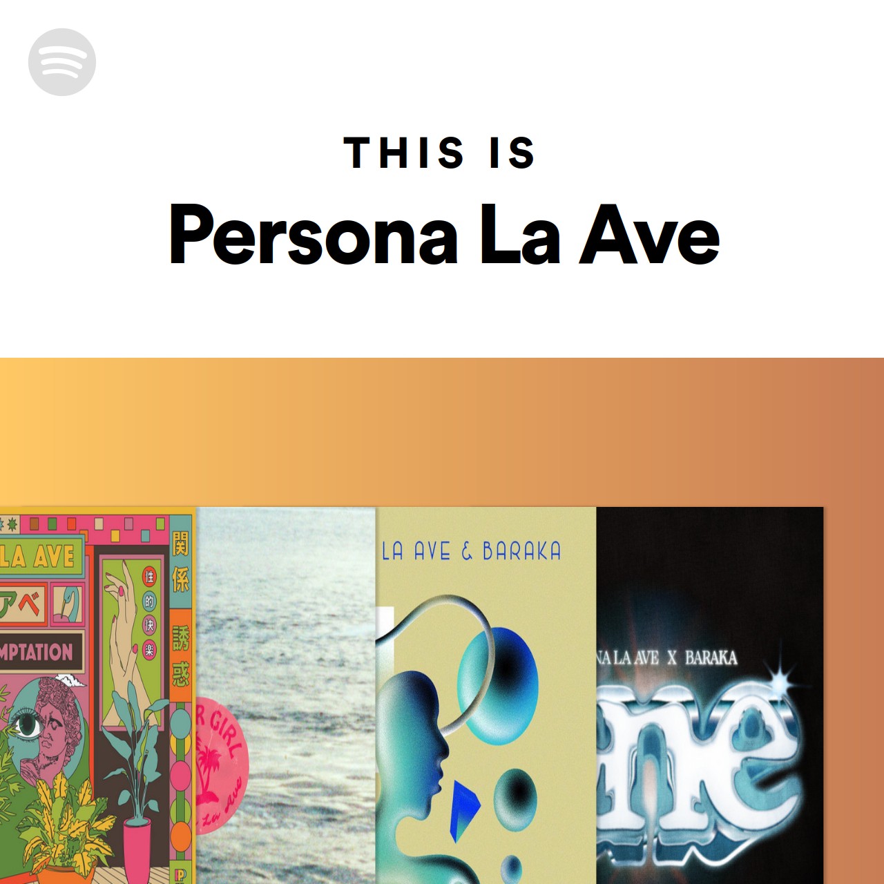 This Is Persona La Ave Spotify Playlist
