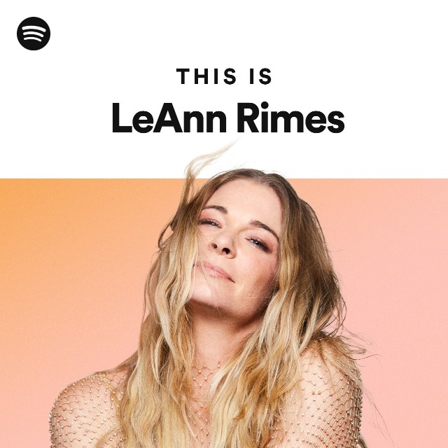 This Is LeAnn Rimes on Spotify