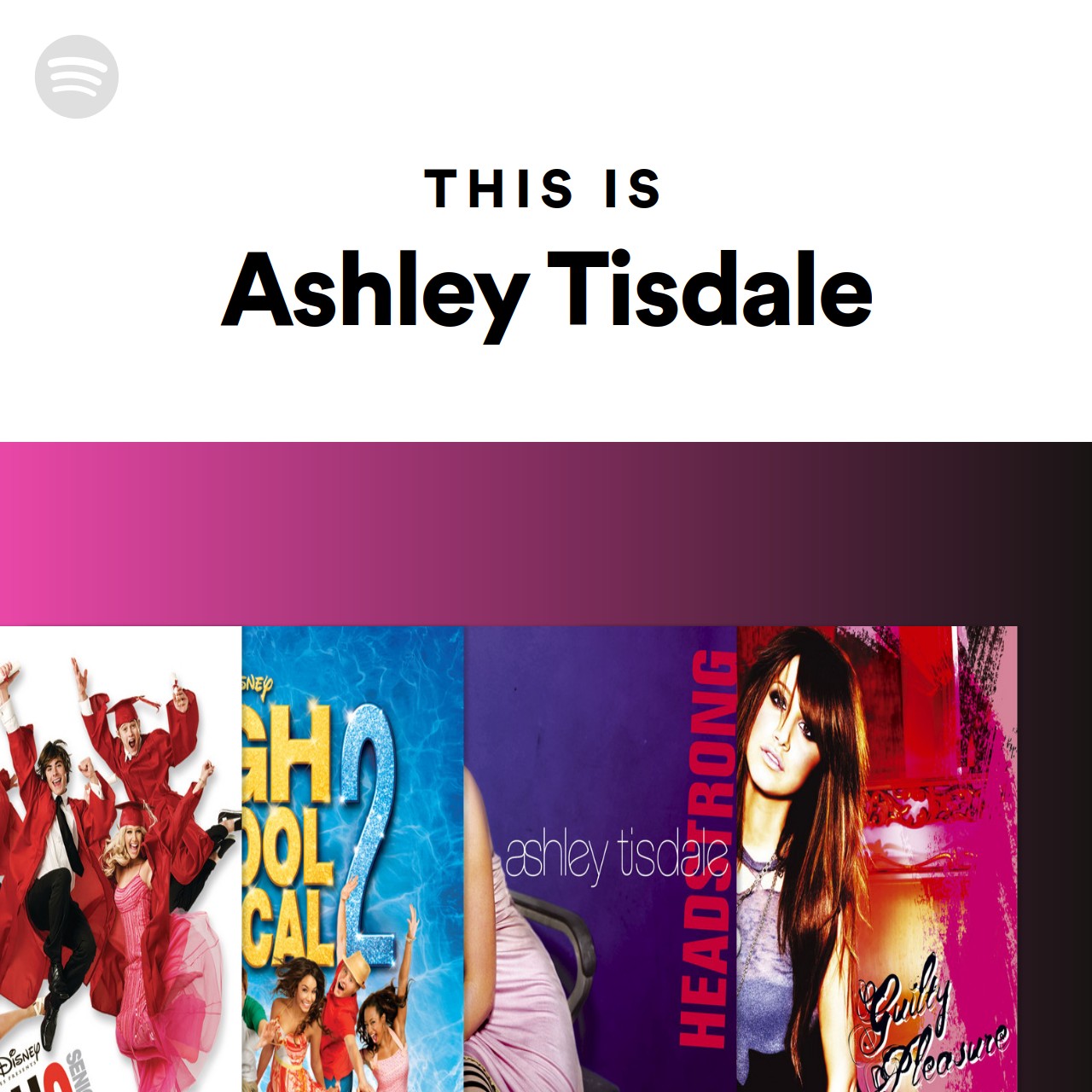 This Is Ashley Tisdale Spotify Playlist