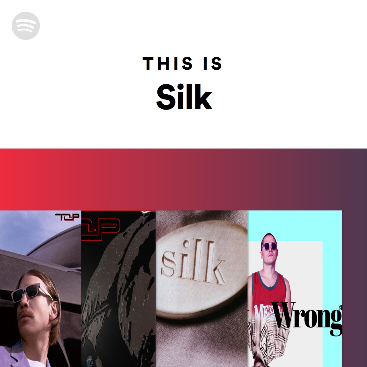 this-is-silk-spotify-playlist