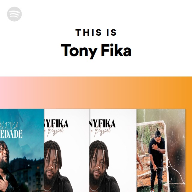 This Is Tony Fika - playlist by Spotify | Spotify