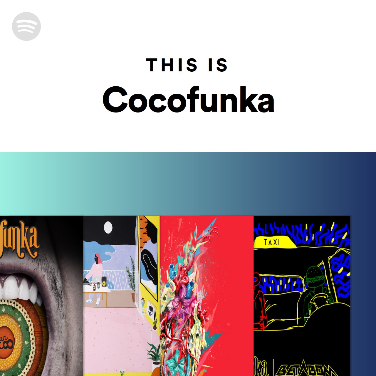 This Is Cocofunka | Spotify Playlist