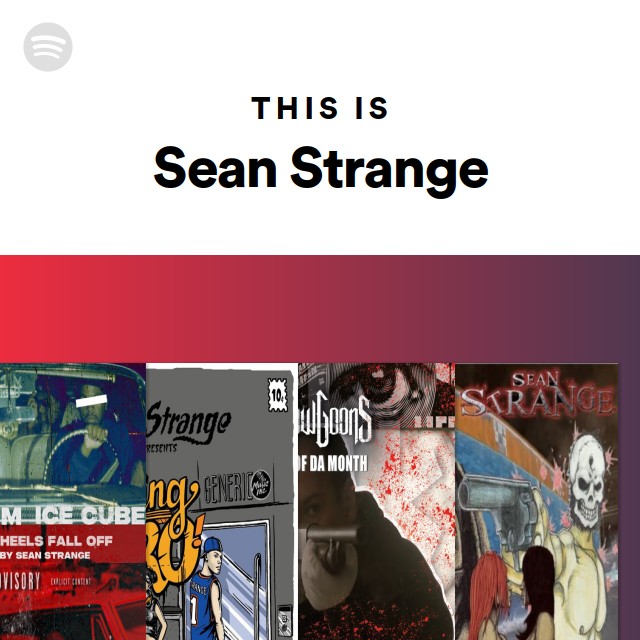 This Is Sean Strange - Playlist By Spotify | Spotify