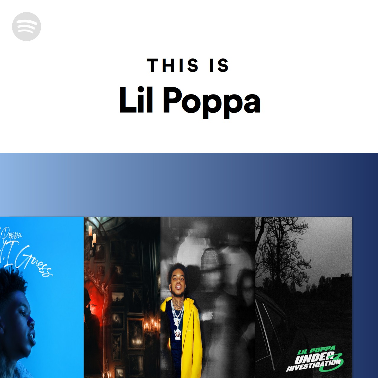 This Is Lil Poppa | Spotify Playlist