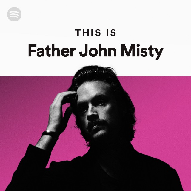 father john misty tour playlist